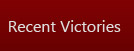 Recent Victories