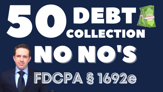 50 Debt Collection No-No’s. Start putting into blogs. 