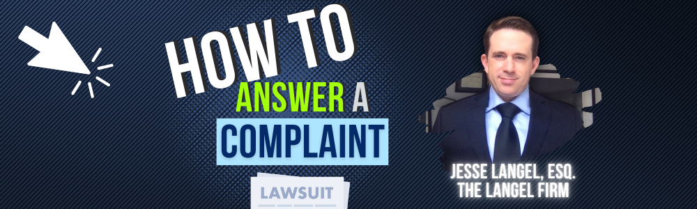 How to Answer a Complaint in New York City